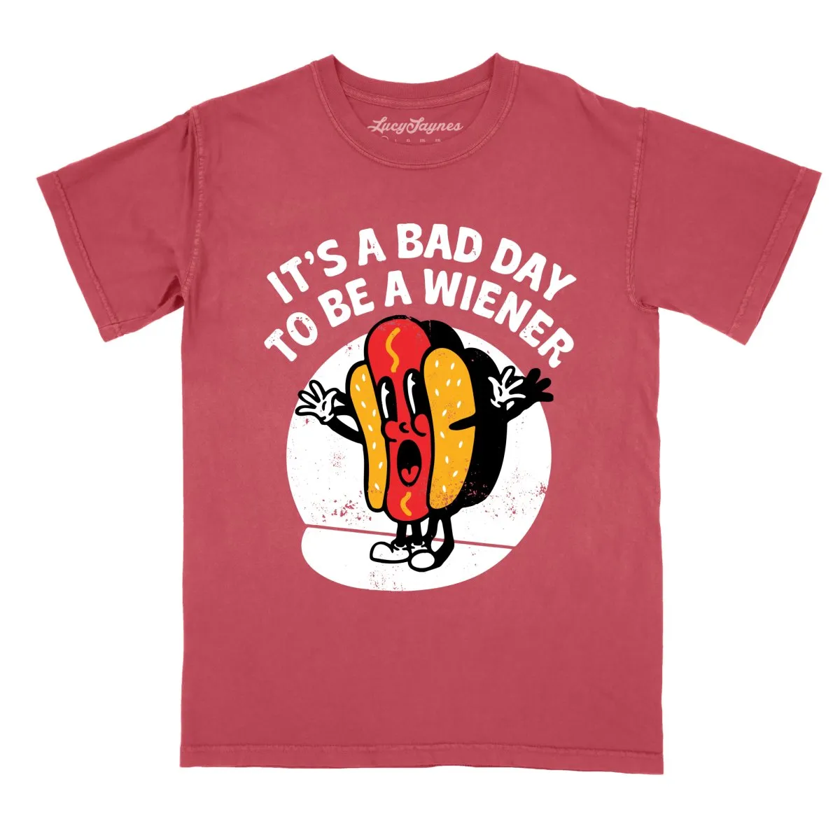 It's a Bad Day To Be a Wiener Comfort Colors Tee