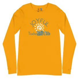 Joyful Teacher Club Classic Long Sleeve