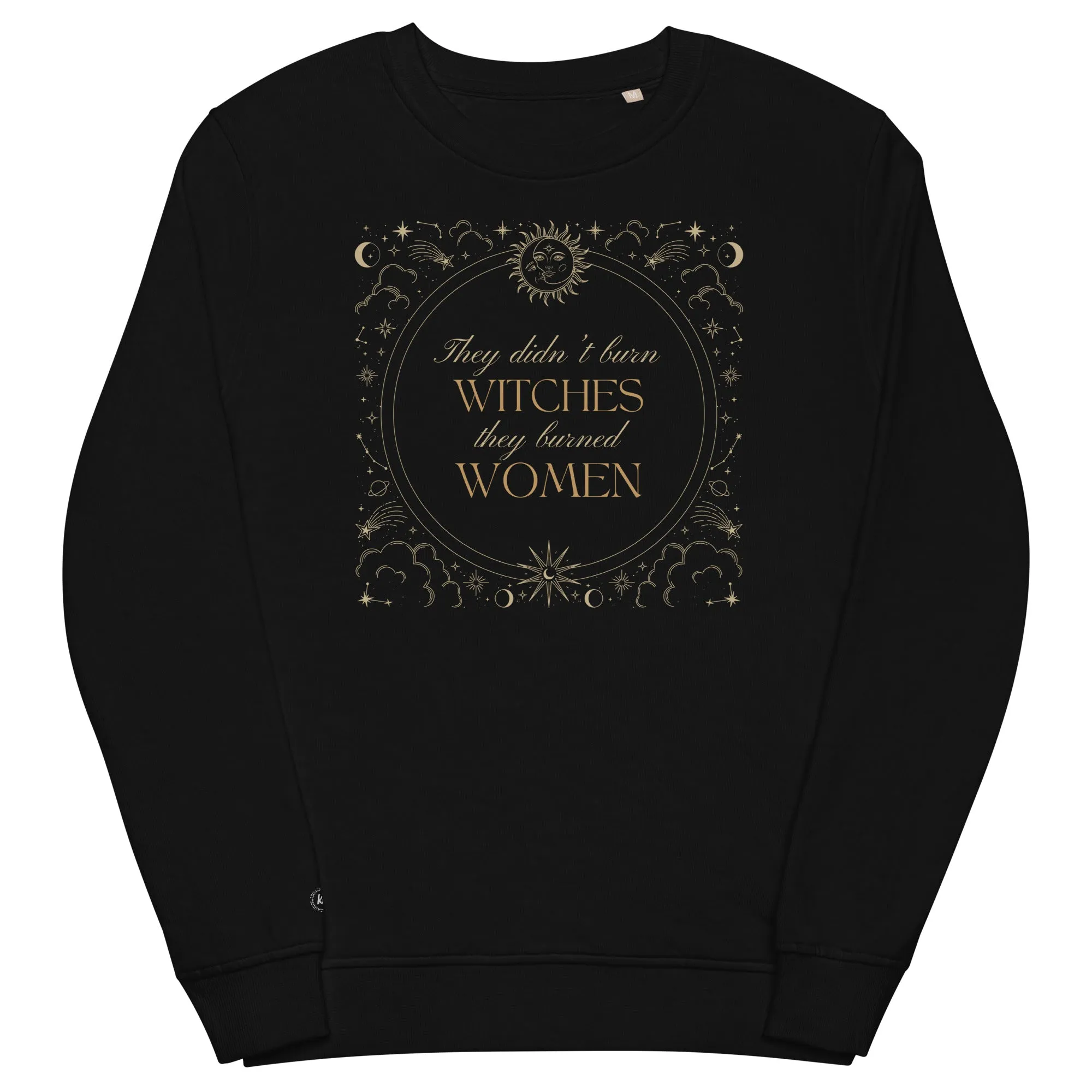 They Burned Women Crewneck Sweatshirt